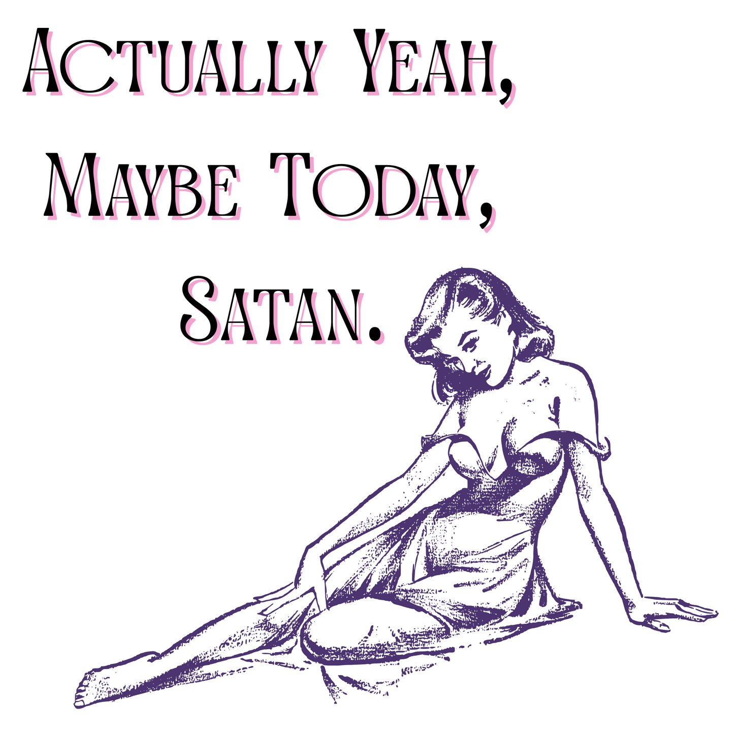 Maybe Today